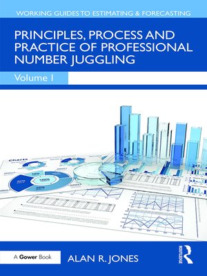 cover image of Principles, Process and Practice of Professional Number Juggling